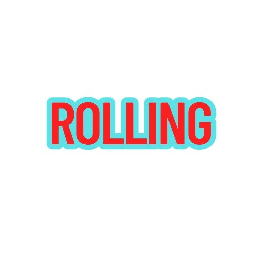 Rolling